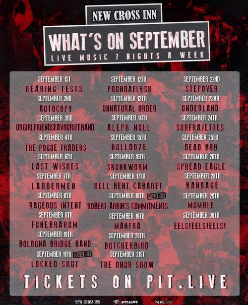 What's On September - Live Music 7 Nights a Week Autocopy, THE POGUE TRADERS, Bulldoze, Funebrarum, Unnatural Order, Skunkworm, HEARING TESTS, Mantra, LOCKED SHUT, Last Wishes, The Surfrajettes, Dead Bob, SPREAD EAGLE, EELS! EELS! EELS!, Robert Arkin's Commitments, Hell Bent Cabaret, The Onur Show, Poundaflesh, stepover, Aleph Null, Laddermen, urgirlfriendsfavouriteband, Underland, Mumble, Butcherbird, Rageous Intent, Bologna Bridge Band, Bandage september 2026 tour poster