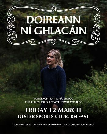 DOIREANN NÍ GHLACÁIN at ULSTER SPORTS CLUB on 12 March 2027 gig poster