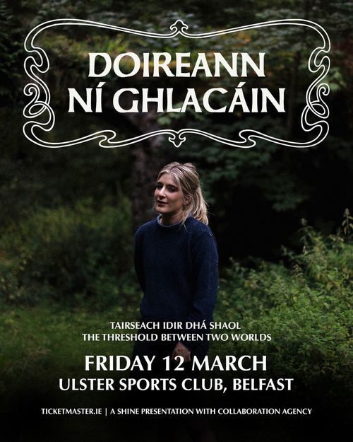DOIREANN NÍ GHLACÁIN at ULSTER SPORTS CLUB on 12 March 2027 gig poster