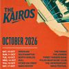 The Kairos October 2026 The Kairos gig poster