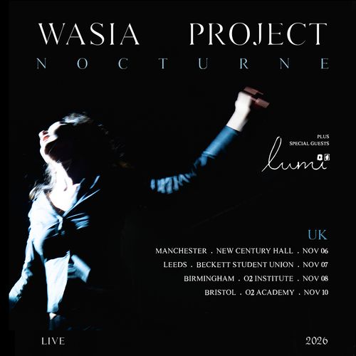 Wasia Project Nocturne Wasia Project, Lumi november 2026 tour poster