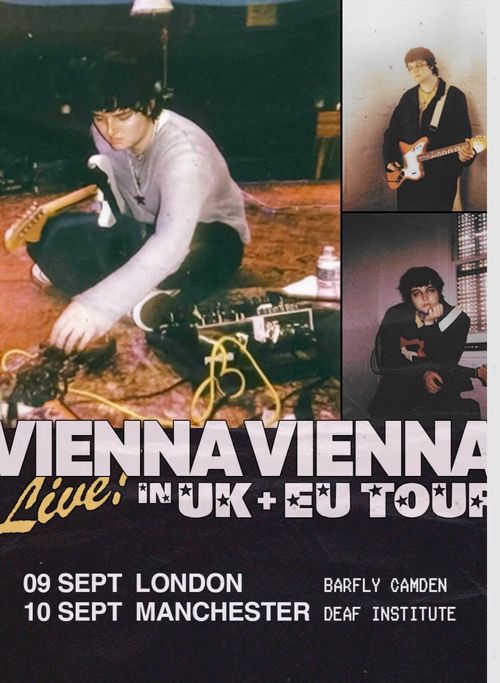 VIENNA VIENNA Live! IN UK + EU TOUR Vienna Vienna september 2026 tour poster