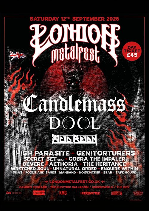LONDON METALFEST Genitorturers, Enquire Within, Acid Reign, DeVere, Silas, Unnatural Order, BEAR, Fools and Sages, NOISEPICKER, AETHORIA, THE HERITANCE, CANDLEMASS, SAFE HOUSE, WRETCHED SOUL, SECRET SET, DOOL, MANBAND, HIGH PARASITE, COBRA THE IMPALER at The Electric Ballroom on 12 September 2026 gig poster