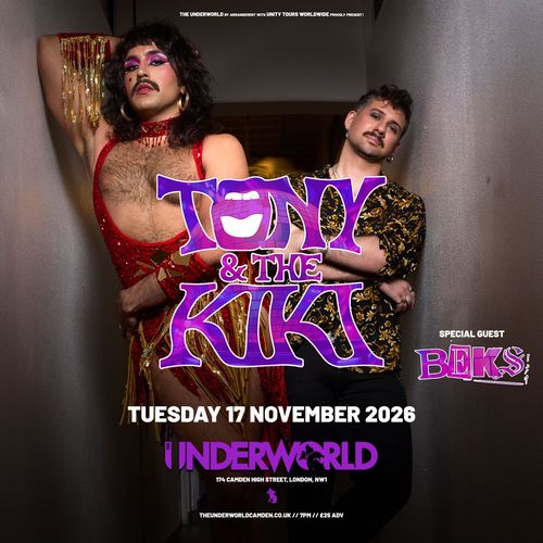 TONY & THE KIKI Beks at The Underworld on 17 November 2026 gig poster