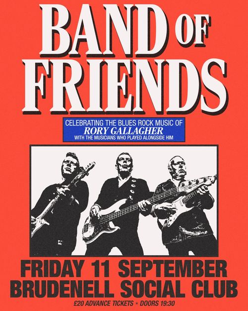 Band Of Friends at Brudenell Social Club on 11 September 2026 gig poster