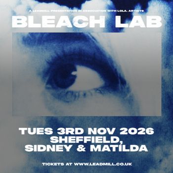 BLEACH LAB at Sidney & Matilda on 3 November 2026 gig poster