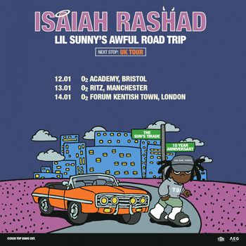 Isaiah Rashad - Lil Sunny's Awful Road Trip UK Tour Isaiah Rashad at O2 Academy on 12 January 2027 gig poster