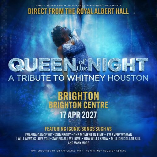 QUEEN of the NIGHT - A TRIBUTE TO WHITNEY HOUSTON Queen of the Night september 2026 to october 2027 tour poster