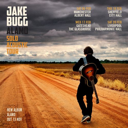 Jake Bugg Alamo Solo Acoustic Tour Jake Bugg february 2026 tour poster