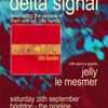 delta signal - celebrating the release of their new ep "idle hands" le mesmer, delta signal, jelly gig poster