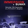 IMMERSION + BUNKR Immersion, BUNKR gig poster