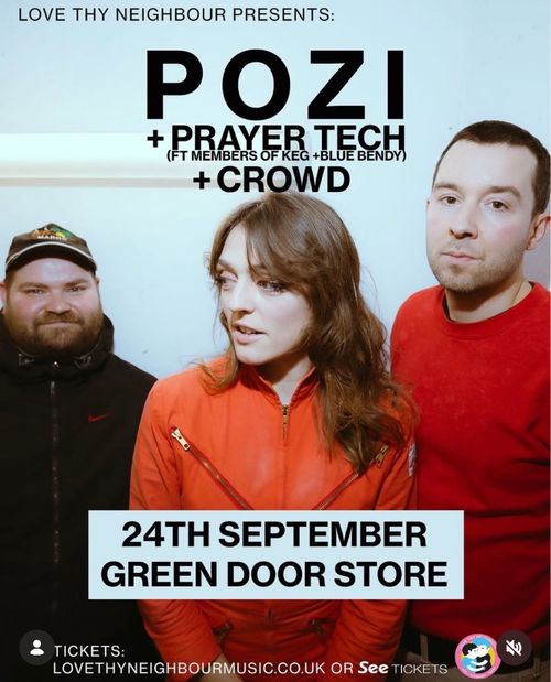 Pozi + Prayer Tech Pozi, PRAYER TECH, Crowd at Green Door Store on 24 September 2026 gig poster