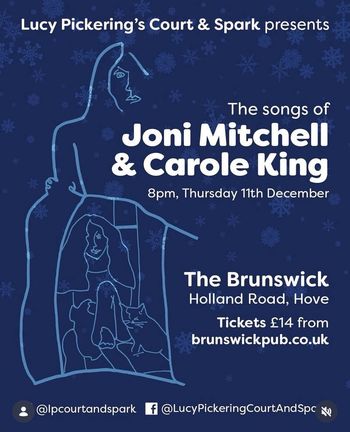 The songs of Joni Mitchell & Carole King Joni Mitchell & Carole King at The Brunswick on 11 December 2025 gig poster