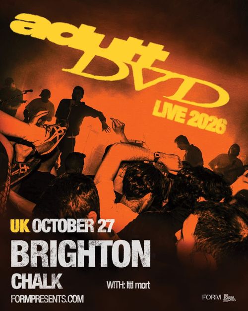 adult DVD LTTLMT, litti mort at Chalk on 27 October 2026 gig poster