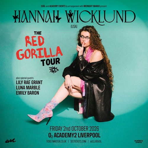 HANNAH WICKLUND (USA) THE RED GORILLA TOUR Hannah Wicklund, Lily Rae Grant, Luna Marble, Emily Baron at O2 Academy2 Liverpool on 2 October 2026 gig poster