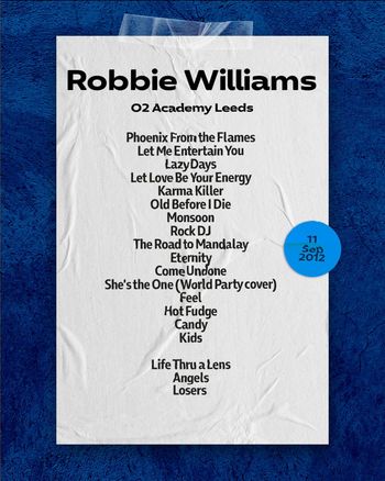 Robbie Williams at O2 Academy Leeds on 11 September 2012 gig poster