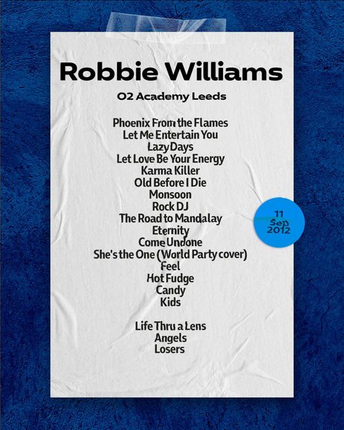 Robbie Williams at O2 Academy Leeds on 11 September 2012 gig poster