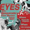 EYES Masquerader, Claw Machine, Infinite aMMO gig poster