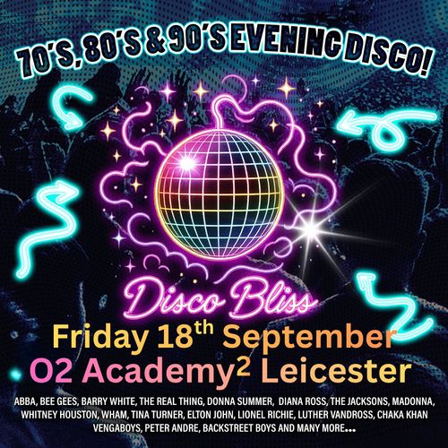 Disco Bliss Various Artists at O2 Academy² on 18 September 2026 gig poster