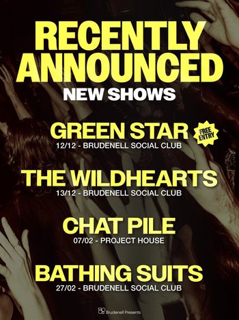 Recently Announced New Shows The Wildhearts, Bathing Suits, Chat Pile, Green Star december 2026 to february 2027 tour poster