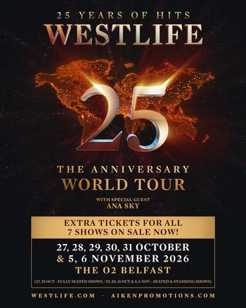 Westlife 25 Years of Hits - The Anniversary World Tour Westlife, Ana Sky october 2026 to november 2026 tour poster
