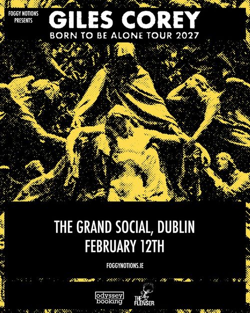 GILES COREY - BORN TO BE ALONE TOUR 2027 Giles Corey at THE GRAND SOCIAL on 12 February 2027 gig poster