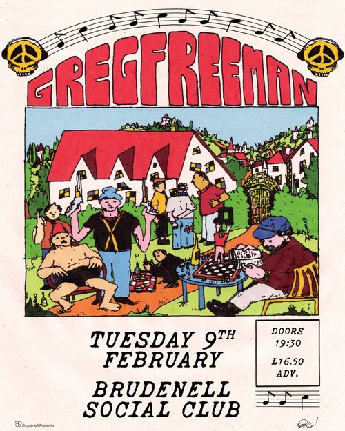 GREG FREEMAN at BRUDENELL SOCIAL CLUB on 9 February 2027 gig poster