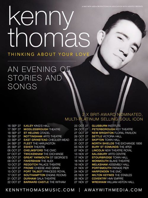 kenny thomas THINKING ABOUT YOUR LOVE AN EVENING OF STORIES AND SONGS Kenny Thomas september 2027 to november 2027 tour poster