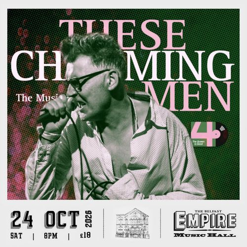 THESE CHARMING MEN at Empire Music Hall on 24 October 2026 gig poster