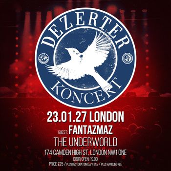 DEZERTER KONCERT Dezerter, Fantazmaz at The Underworld on 23 January 2027 gig poster
