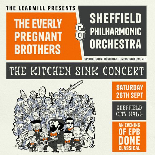 THE KITCHEN SINK CONCERT The Everly Pregnant Brothers, Sheffield Philharmonic Orchestra at Sheffield City Hall on 26 September 2026 gig poster