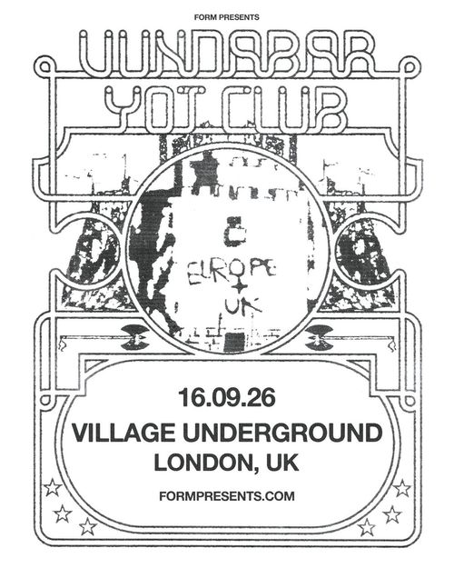 Vundabar And Yot Club Vundabar, Yot Club at Village Underground on 16 September 2026 gig poster