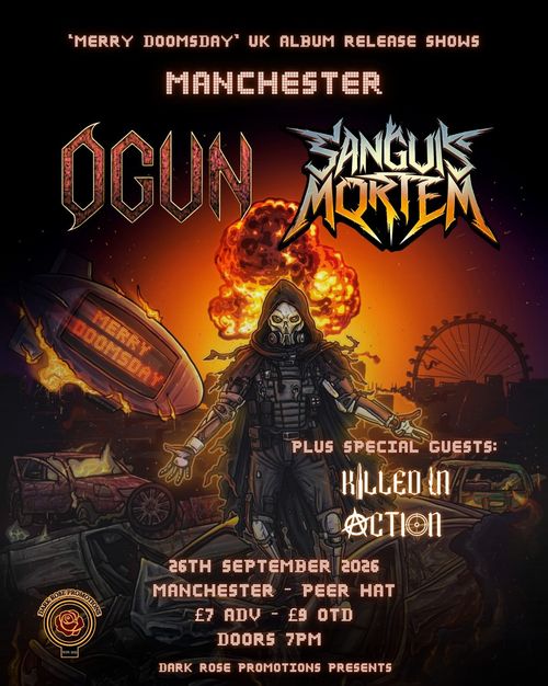 OGUN - Merry Doomsday UK Album Release Shows Ogun, Sanguis Mortem, Killed In Action at Peer Hat on 26 September 2026 gig poster