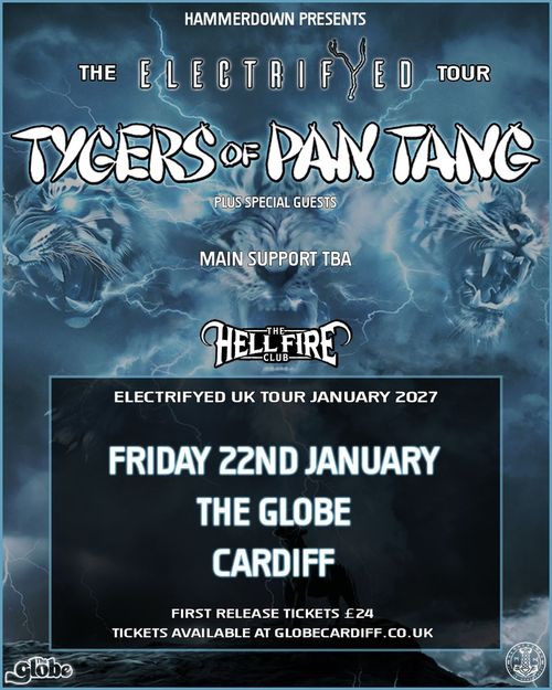 TYGERS OF PAN TANG - The Electrified Tour Tygers of Pan Tang at The Globe on 22 January 2027 gig poster