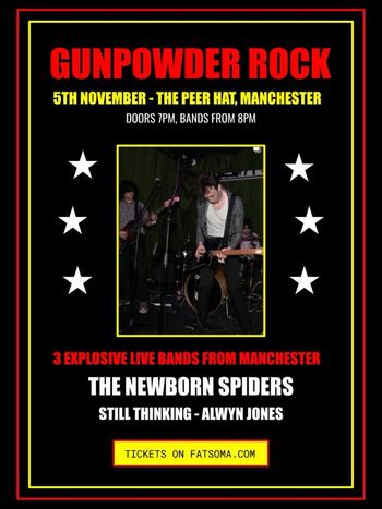 GUNPOWDER ROCK STILL THINKING, ALWYN JONES, THE NEWBORN SPIDERS at The Peer Hat on 5 November 2026 gig poster