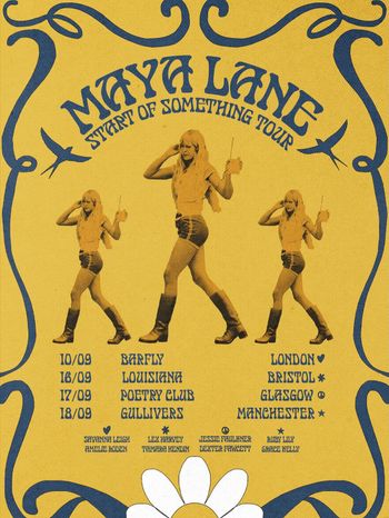 Maya Lane Start of Something Tour Maya Lane at Gullivers on 18 September 2026 gig poster