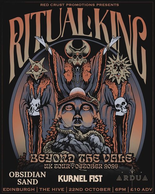 RITUAL KING - BEYOND THE VALE UK TOUR OCTOBER 2026 Ritual King, Kurnel Fist, Obsidian Sand at The Hive on 22 October 2026 gig poster