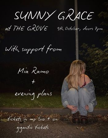 SUNNY GRACE at THE GROVE evening plans, SUNNY GRACE, Mia Ramo at THE GROVE on 8 October 2026 gig poster