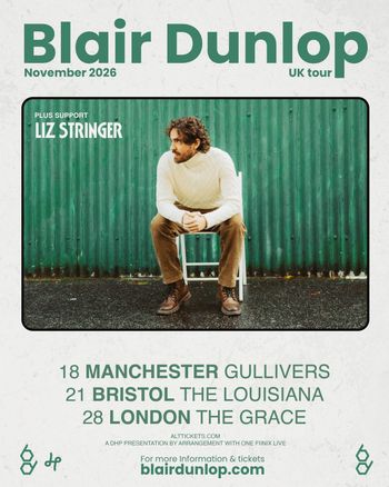 Blair Dunlop November 2026 UK tour Blair Dunlop, Liz Stringer november 2026 tour poster
