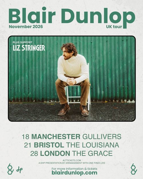 Blair Dunlop November 2026 UK tour Blair Dunlop, Liz Stringer november 2026 tour poster
