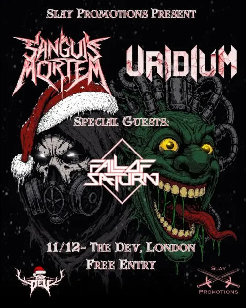Sanguis Mortem & Uridium Sanguis Mortem, Uridium, Fall of Saturn at The Dev on 11 December 2026 gig poster