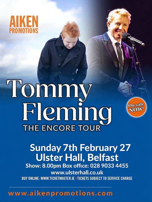 Tommy Fleming THE ENCORE TOUR Tommy Fleming at Ulster Hall on 7 February 2027 gig poster