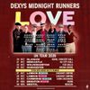 Dexys Midnight Runners LOVE UK Tour 2026 Dexys Midnight Runners gig poster