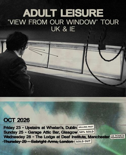 ADULT LEISURE 'VIEW FROM OUR WINDOW' TOUR UK & IE Adult Leisure october 2026 tour poster