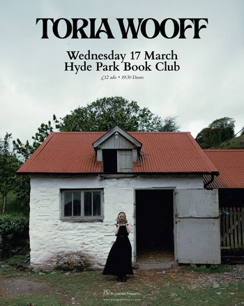 TORIA WOOFF at Hyde Park Book Club on 17 March 2027 gig poster