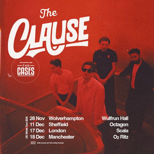 The Clause The Cases november 2026 to december 2026 tour poster