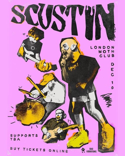 SCUSTIN at Moth Club on 10 December 2026 gig poster