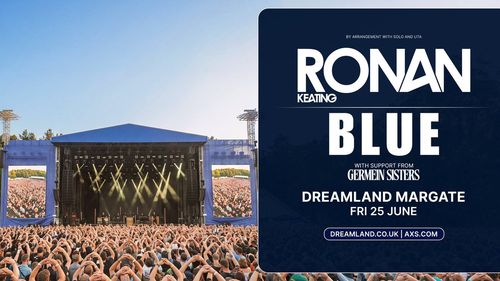RONAN KEATING BLUE Ronan Keating, Blue, Germain Sisters at Dreamland Margate on 25 June 2027 gig poster
