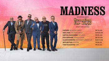 MADNESS with special guests Scouting for Girls Scouting for Girls, Madness june 2026 to july 2026 tour poster