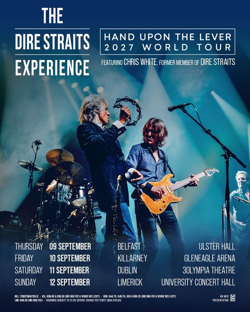 The Dire Straits Experience - Hand Upon The Lever 2027 World Tour The Dire Straits Experience september 2027 tour poster